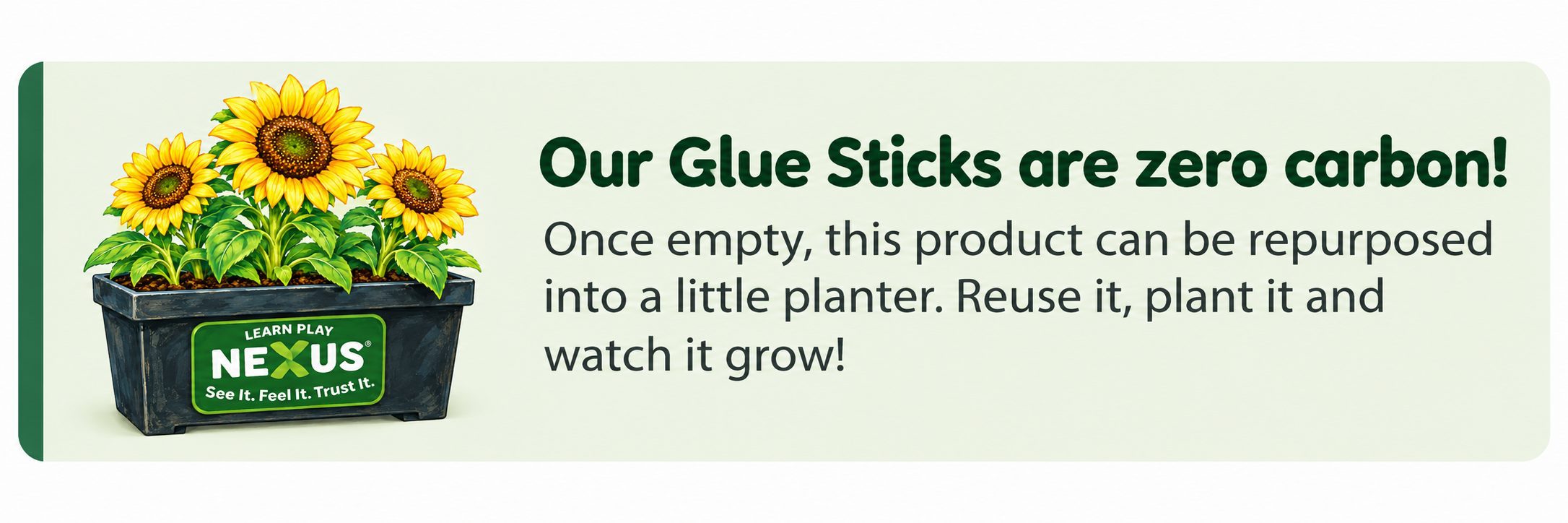 Learn Play Nexus zero carbon glue sticks and reusable planter